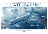 Flugzeugkalender - Die schönsten Passagiermaschinen (Tischkalender 2026 DIN A5 quer), CALVENDO Monatskalender