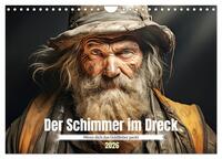 Der Schimmer im Dreck (Wandkalender 2026 DIN A4 quer), CALVENDO Monatskalender