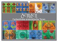 OMAN - Farbenfrohe orientalische Türen (Wandkalender 2026 DIN A3 quer), CALVENDO Monatskalender