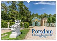 Potsdam - Schlösser, Parks und der Alte Fritz (Wandkalender 2026 DIN A3 quer), CALVENDO Monatskalender