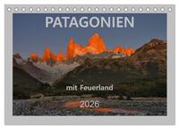 Patagonien mit Feuerland (Tischkalender 2026 DIN A5 quer), CALVENDO Monatskalender