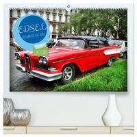 EDSEL - Edelkarosse auf Kuba (hochwertiger Premium Wandkalender 2026 DIN A2 quer), Kunstdruck in Hochglanz