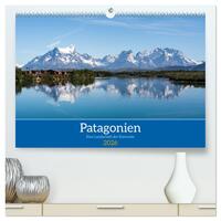 Patagonien - Eine Landschaft der Kontraste (hochwertiger Premium Wandkalender 2026 DIN A2 quer), Kunstdruck in Hochglanz