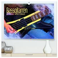 Bassgitarren im Fokus (hochwertiger Premium Wandkalender 2026 DIN A2 quer), Kunstdruck in Hochglanz