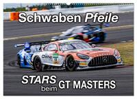 Schwaben Pfeile - STARS beim GT MASTERS (Wandkalender 2026 DIN A2 quer), CALVENDO Monatskalender