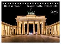 Deutschland - Traumhafte Reiseziele (Tischkalender 2026 DIN A5 quer), CALVENDO Monatskalender