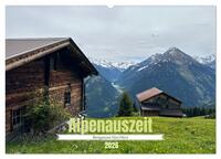 Alpenauszeit - Bergpause fürs Herz (Wandkalender 2026 DIN A2 quer), CALVENDO Monatskalender