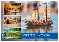 Miniatur Weltreise (Tischkalender 2026 DIN A5 quer), CALVENDO Monatskalender