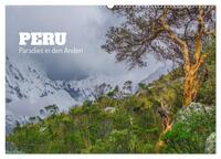 Peru - Paradies in den Anden (Wandkalender 2026 DIN A2 quer), CALVENDO Monatskalender