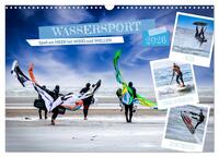 Wassersport - Spaß am Meer bei Wind und Wellen (Wandkalender 2026 DIN A3 quer), CALVENDO Monatskalender