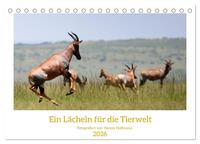 Ein Lächeln für die Tierwelt (Tischkalender 2026 DIN A5 quer), CALVENDO Monatskalender