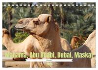 Orient - Manama, Abu Dhabi, Dubai, Maskat (Tischkalender 2026 DIN A5 quer), CALVENDO Monatskalender
