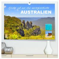 Erlebe mit mir das unvergleichliche Australien (hochwertiger Premium Wandkalender 2026 DIN A2 quer), Kunstdruck in Hochglanz