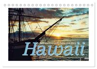 Hawaii - Sehnsuchtsinseln Oahu und Maui (Tischkalender 2026 DIN A5 quer), CALVENDO Monatskalender