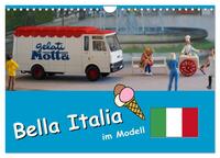 Bella Italia im Modell (Wandkalender 2026 DIN A4 quer), CALVENDO Monatskalender