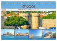 Rhodos - Altstadt mit Charme und Zauber (Tischkalender 2026 DIN A5 quer), CALVENDO Monatskalender