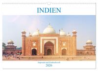 Indien - Imposant und Eindrucksvoll (Wandkalender 2026 DIN A3 quer), CALVENDO Monatskalender