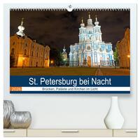 St. Petersburg bei Nacht (hochwertiger Premium Wandkalender 2026 DIN A2 quer), Kunstdruck in Hochglanz