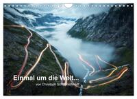 Einmal um die Welt... (Wandkalender 2026 DIN A4 quer), CALVENDO Monatskalender