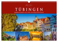 Tübingen - Impressionen aus der Universitätsstadt (Wandkalender 2026 DIN A3 quer), CALVENDO Monatskalender
