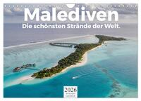 Malediven - Die schönsten Strände der Welt. (Wandkalender 2026 DIN A4 quer), CALVENDO Monatskalender