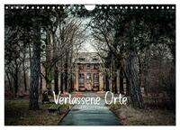 Verlassene Orte - Ein Lost Places Kalender (Wandkalender 2026 DIN A4 quer), CALVENDO Monatskalender