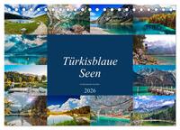 Türkisblaue Seen (Tischkalender 2026 DIN A5 quer), CALVENDO Monatskalender