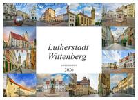 Lutherstadt Wittenberg Impressionen (Wandkalender 2026 DIN A2 quer), CALVENDO Monatskalender