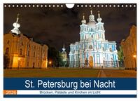 St. Petersburg bei Nacht (Wandkalender 2026 DIN A4 quer), CALVENDO Monatskalender