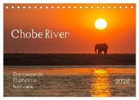 Chobe River - Eine spannende Flussfahrt in Botswana (Tischkalender 2026 DIN A5 quer), CALVENDO Monatskalender