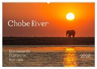 Chobe River - Eine spannende Flussfahrt in Botswana (Wandkalender 2026 DIN A2 quer), CALVENDO Monatskalender