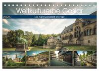 Weltkulturerbe Goslar (Tischkalender 2026 DIN A5 quer), CALVENDO Monatskalender