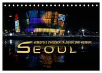 Seoul - Metropole zwischen Tradition und Moderne (Tischkalender 2026 DIN A5 quer), CALVENDO Monatskalender