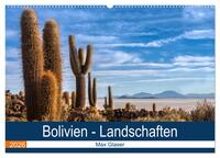 Bolivien - Einzigartige Landschaft (Wandkalender 2026 DIN A2 quer), CALVENDO Monatskalender