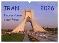 Iran - Impressionen einer Reise (Wandkalender 2026 DIN A3 quer), CALVENDO Monatskalender
