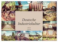 Deutsche Industriekultur (Wandkalender 2026 DIN A4 quer), CALVENDO Monatskalender