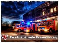 Berufsfeuerwehr Braunschweig (Wandkalender 2026 DIN A2 quer), CALVENDO Monatskalender