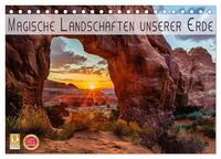 Magische Landschaften unserer Erde (Tischkalender 2026 DIN A5 quer), CALVENDO Monatskalender