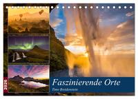 Faszinierende Orte (Tischkalender 2026 DIN A5 quer), CALVENDO Monatskalender