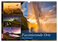 Faszinierende Orte (Wandkalender 2026 DIN A3 quer), CALVENDO Monatskalender