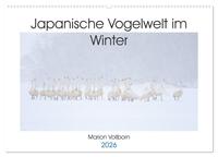 Japanische Vogelwelt im Winter (Wandkalender 2026 DIN A2 quer), CALVENDO Monatskalender