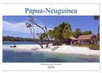 Papua-Neuguinea Geheimnisvolle Inselwelt (Wandkalender 2026 DIN A3 quer), CALVENDO Monatskalender