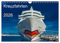 Kreuzfahrten 2026 (Wandkalender 2026 DIN A4 quer), CALVENDO Monatskalender