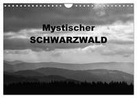 Mystischer Schwarzwald (Wandkalender 2026 DIN A4 quer), CALVENDO Monatskalender