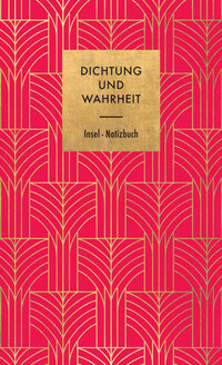 Notizbuch »Dichtung und Wahrheit«