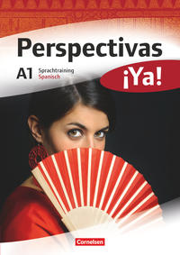 Perspectivas ¡Ya! - Spanisch für Erwachsene - Aktuelle Ausgabe - A1