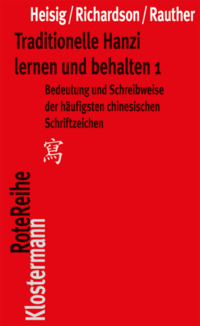 Traditionelle Hanzi lernen und behalten