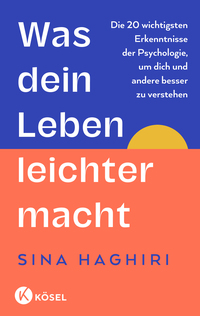 Was dein Leben leichter macht