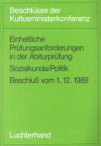 Einheitliche Prüfungsanforderungen in der Abiturprüfung / Einheitliche Prüfungsanforderungen in der Abiturprüfung