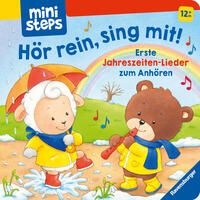 Hör rein, sing mit! Meine ersten Jahreszeiten-Lieder